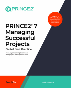 PRINCE2 7 – Managing Successful Projects Manual