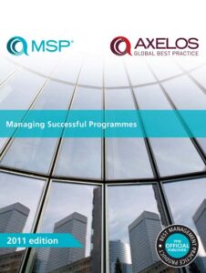 Managing Successful Programmes 2011 Edition Handbook