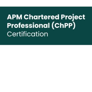 APM Chartered Project Professional (ChPP) Certification